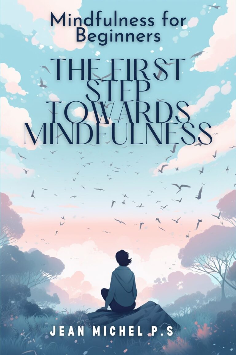 Mindfulness for beginners - the first step towards mindfulness 2